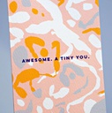 Awesome Tiny You
