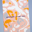 Awesome Tiny You