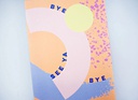 Bye Seeya Bye, Greeting Card