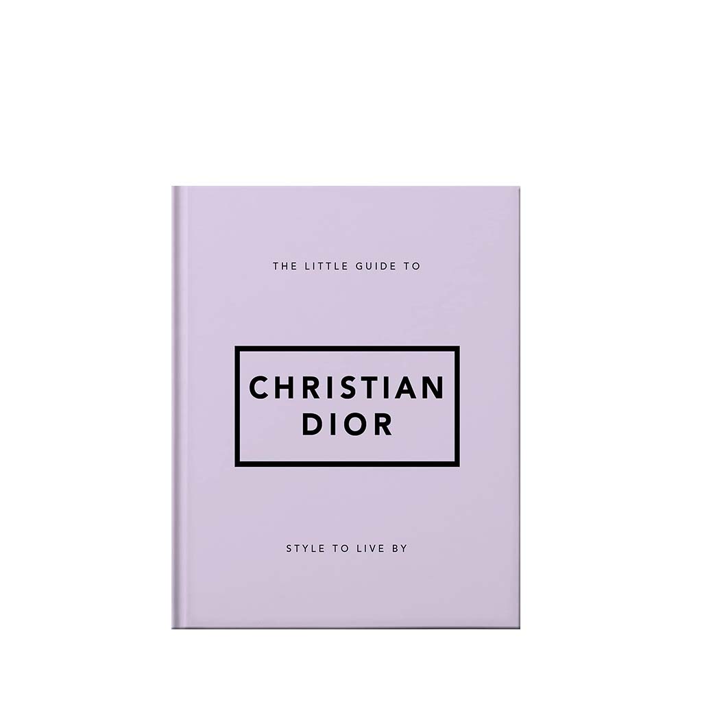 The Little Guide to Christian Dior