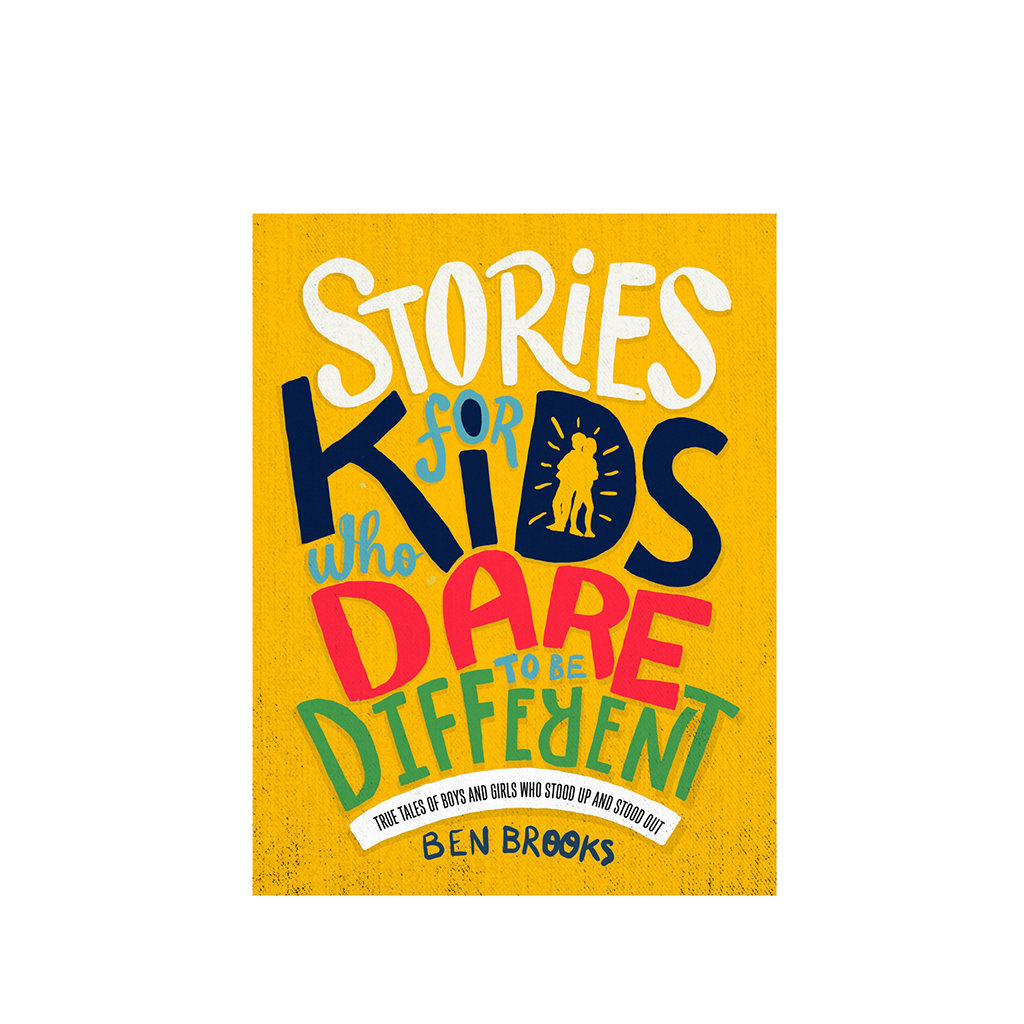 Stories for Kids Who Dare To Be Different