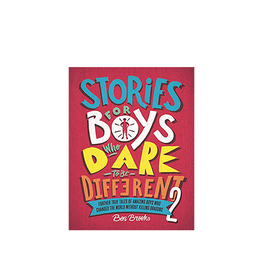 Stories for Boys Who Dare To Be Different 2