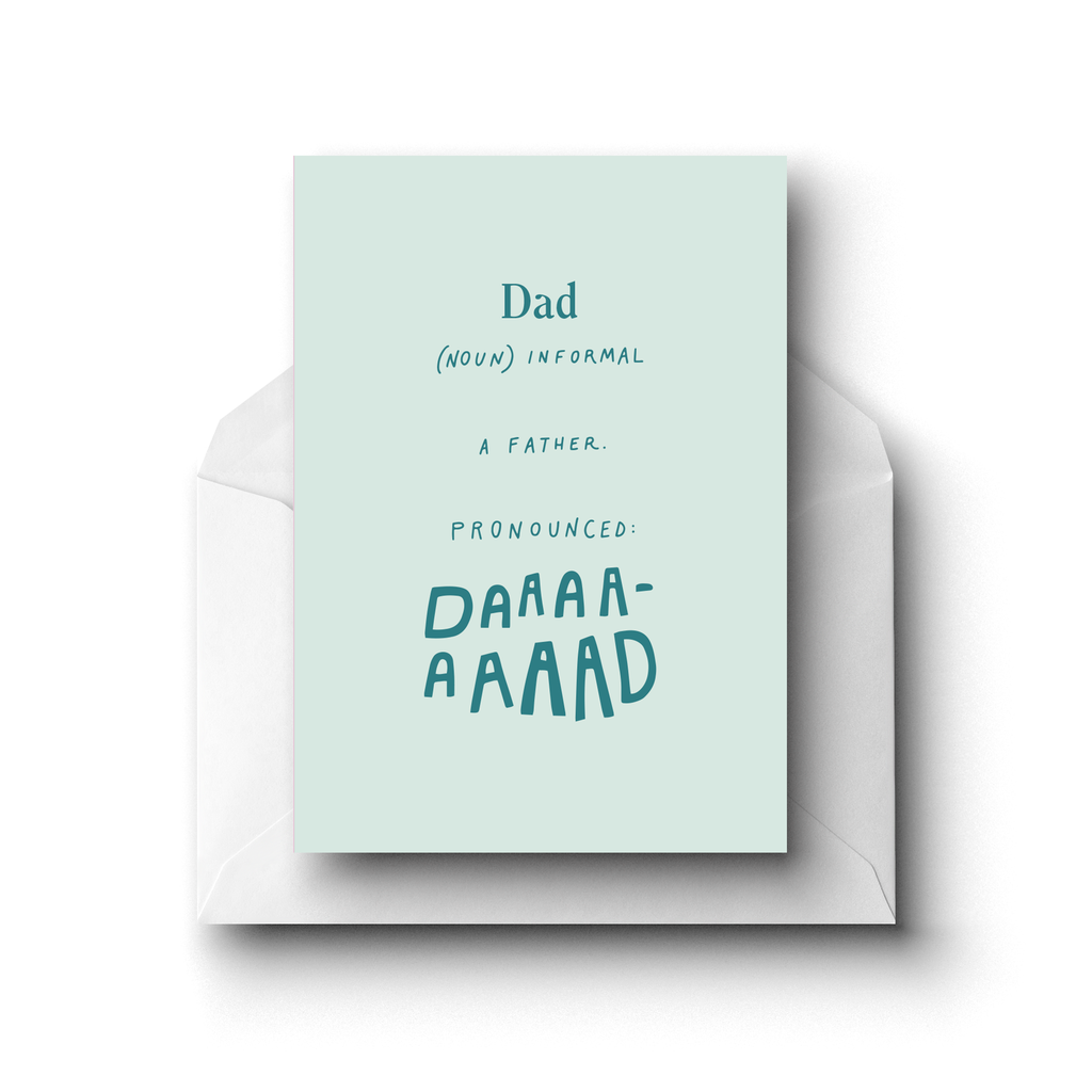 Dad (Noun) Informal, Greeting Card