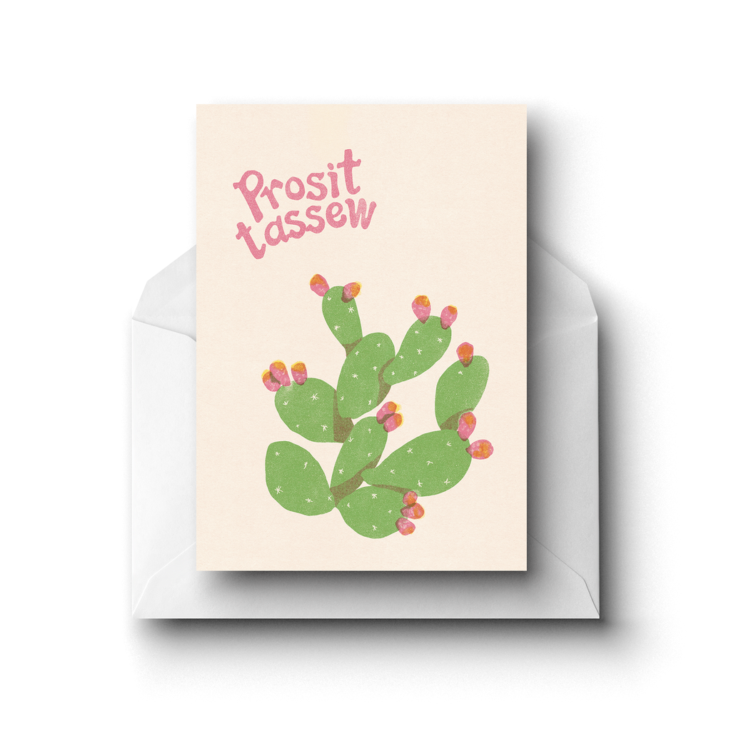 Prosit Tassew, Greeting Card