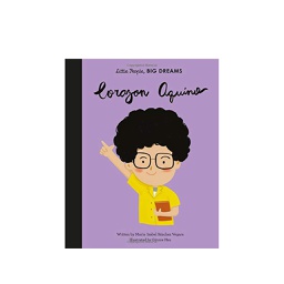 [BKLD04500] Little People Big Dreams, Corazon Aquino